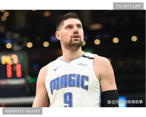 武切维奇内线单打效率提升 快攻速度明显拉开队友空间